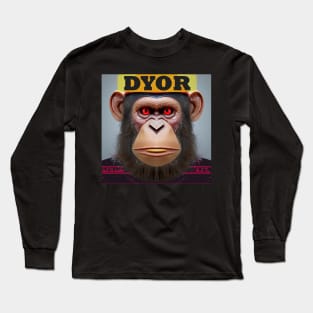 DYOR Bored NFT Community Ape Syndrome Long Sleeve T-Shirt
